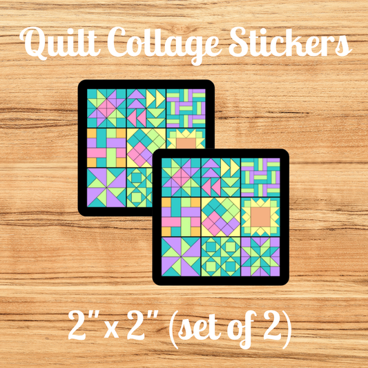 08. STICKERS - QUILT COLLAGE - Set of 2 - 2" x 2" Stickers - Quilt Stickers (Literacy Project)